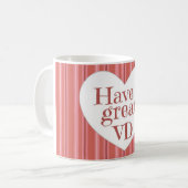 Haben Sie ein großes VD! Kaffeetasse (Vorderseite Links)