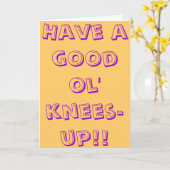 Haben Sie ein gute ol Knie-oben! Karte (Gelbe Blume)