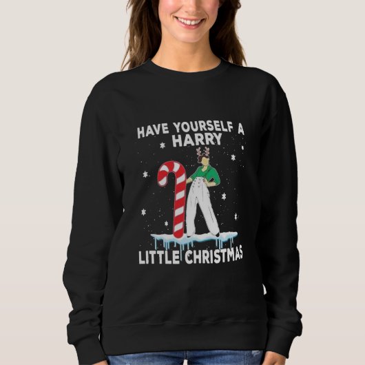 Haben Sie ein hartes kleines Weihnachtsfest? Sweatshirt (Vorderseite)