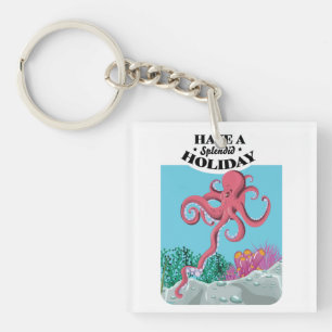 Haben Sie ein herrliches Holiday Tintenfisch Poste Schlüsselanhänger