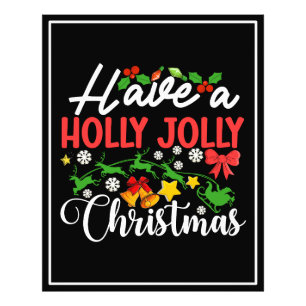Haben Sie ein Holly Jolly Weihnachten-86096 Fotodruck