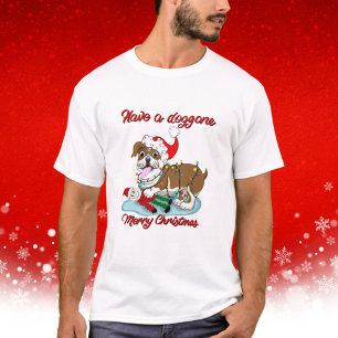 Haben Sie ein hundsgemein fröhliches Weihnachten B T-Shirt