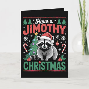 Haben Sie ein Jimothy-Weihnachten Waschbär-Santa-H Karte