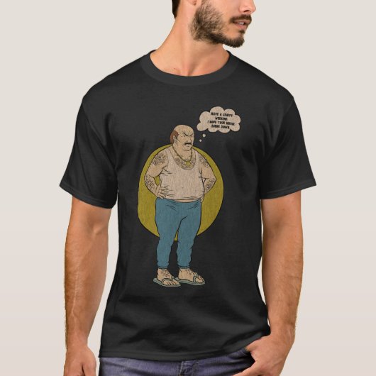 Haben Sie ein Scheiß T-Shirt (Vorderseite)