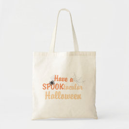 Haben Sie ein SPOOKtacular Halloween Tragetasche