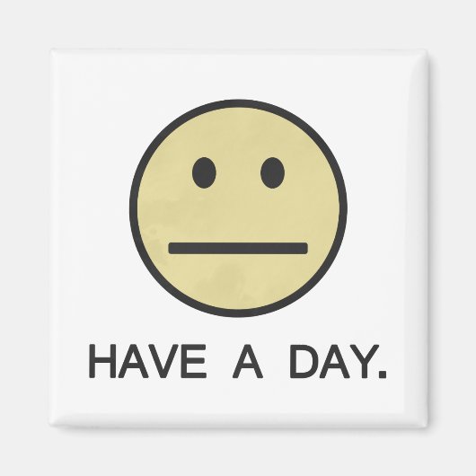 Haben Sie ein Tagesgericht Magnet (Vorne)