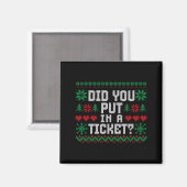 Haben Sie ein Ticket eingegeben Computer Suprt Lus Magnet (Vorderseite/Rückseite)