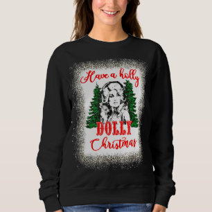 Haben Sie eine Holly Dolly Weihnachts Matching Fam Sweatshirt