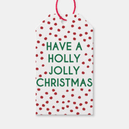 Haben Sie eine Holly Jolly Christmas Polka Dot Ges Geschenkanhänger