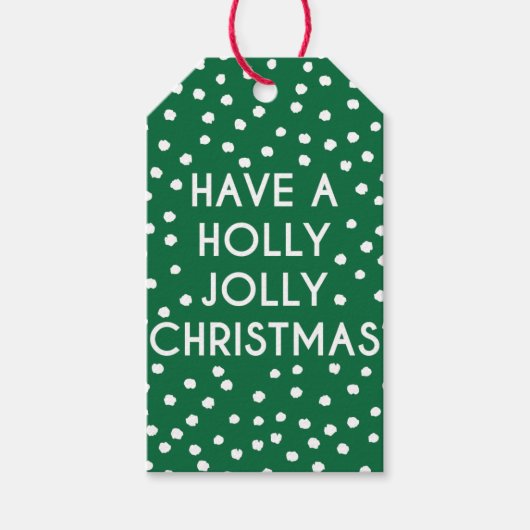 Haben Sie eine Holly Jolly Christmas Polka Dot Ges Geschenkanhänger (Vorderseite)