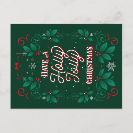 Haben Sie eine Holly Jolly Weihnachtskarte Feiertagspostkarte