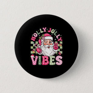 Haben Sie eine Holly Xmas JolChristmas Coquette Vi Button