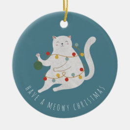 Haben Sie eine Meowy Weihnachts Fairy Lights Kat Keramik Ornament