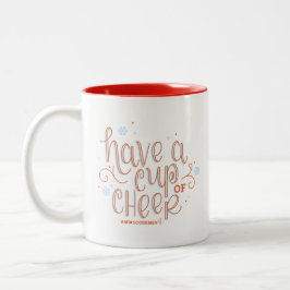 "Haben Sie eine Schale des Beifalls" Tasse