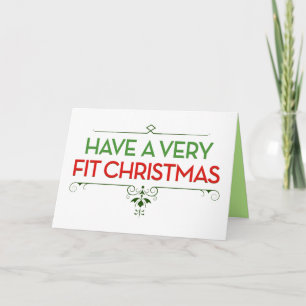 Haben Sie eine sehr FIT Weihnachts-Fitness Motivat Feiertagskarte