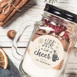 Haben Sie eine Tasse Cheer Holiday Drink Mix Gesch Runder Aufkleber