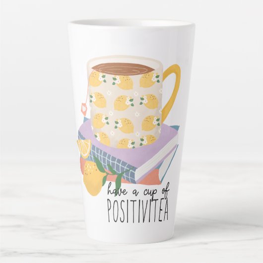 Haben Sie eine Tasse Positivitea Zitat (Vorderseite)