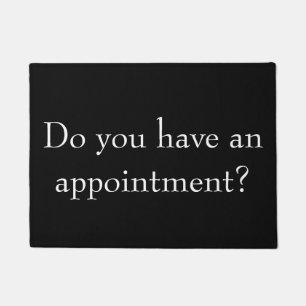 Haben Sie eine Verabredung Fußmatte