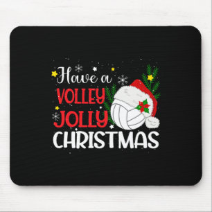 Haben Sie eine Volley Jolly Weihnachtsvolleyball-W Mousepad