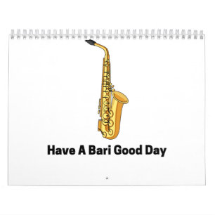 Haben Sie einen bari guten Tag Saxophonspieler spi Kalender
