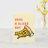 Haben Sie einen Feiertag - Funny Everyday Pizza Karte (Gelbe Blume)