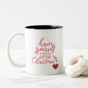 Haben Sie einen fröhlichen kleinen Weihnachtsnamen Zweifarbige Tasse