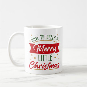 Haben Sie einen fröhlichen kleinen Weihnachtsurla Kaffeetasse