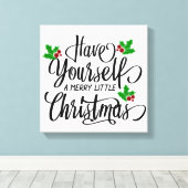 Haben Sie einen fröhlichen kleinen Weihnachtsurlau Leinwanddruck (Insitu (Holzboden))