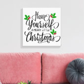 Haben Sie einen fröhlichen kleinen Weihnachtsurlau Leinwanddruck (Insitu (Wohnzimmer))