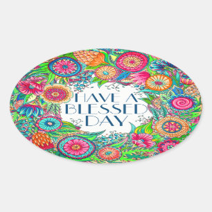 Haben Sie einen gesegneten Tagesaufkleber Ovaler Aufkleber