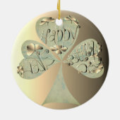 "Haben Sie einen glücklichen St. Patrick's Hand ge Keramik Ornament (Hinten)