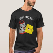 Haben Sie einen Grate Day Funny Chee Pun Dark BG T-Shirt (Vorderseite)