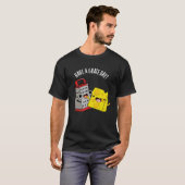 Haben Sie einen Grate Day Funny Chee Pun Dark BG T-Shirt (Vorne ganz)