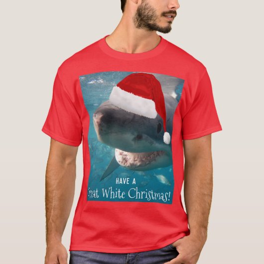 Haben Sie einen großen weißen Weihnachtshai Funny T-Shirt (Vorderseite)