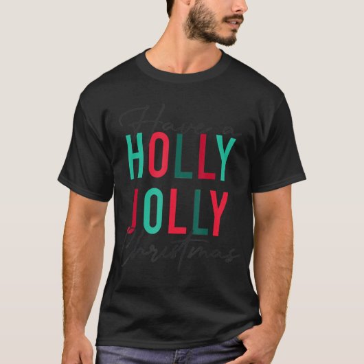 Haben Sie einen Holly Xmas Jolly Weihnachts Rainbo T-Shirt (Vorderseite)