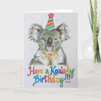 Haben Sie einen Koala-ty Geburtstag! Karte