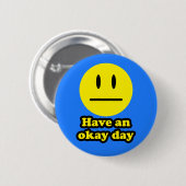 Haben Sie einen okaytag Button (Vorne & Hinten)