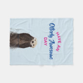 Haben Sie einen Phantastischen Tag Niedliches Otte Fleecedecke (Vorderseite (Horizontal))