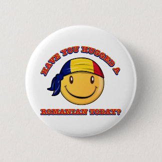 Haben Sie einen Rumänen heute umarmt? Button