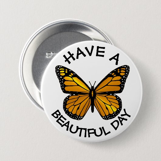 Haben Sie einen schönen Monarchen-Schmetterling-Bu Button (Vorne & Hinten)