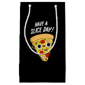 Haben Sie einen schönen Pizza Pun Dark BG Kleine Geschenktüte (Vorderseite)