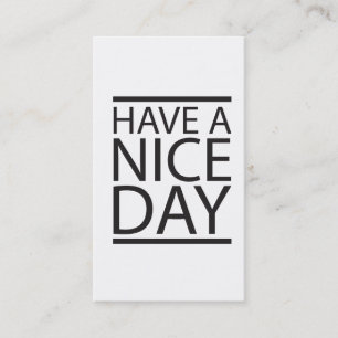 Haben Sie einen schönen Tag