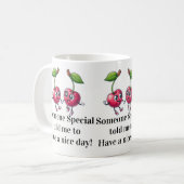 Haben Sie einen schönen Tag Becher! Kaffeetasse (Vorderseite Links)