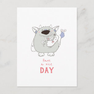 Haben Sie einen schönen Tag / ein lustiges Monster Postkarte