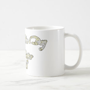 Haben Sie einen schönen Tag & eine bessere Nacht Z Kaffeetasse