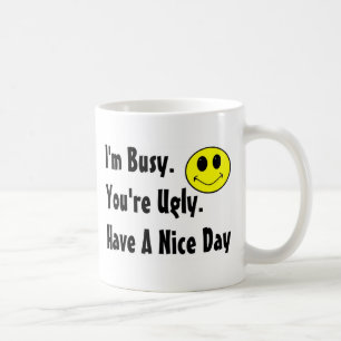 Haben Sie einen schönen Tag Kaffeetasse