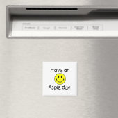 Haben Sie einen schönen Tag Magnet (In Situ (Geschirrspüler))