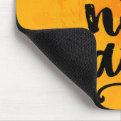 Haben Sie einen schönen Tag Mousepad (Ecke)