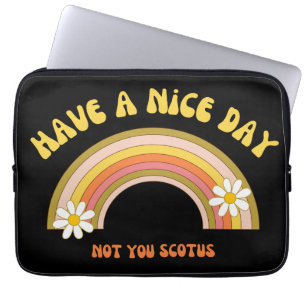 Haben Sie einen schönen Tag nicht Sie Scotus Retro Laptopschutzhülle