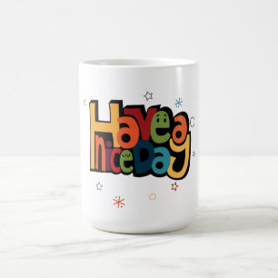 "Haben Sie einen schönen Tag" Retro Farbige Kaffee Kaffeetasse